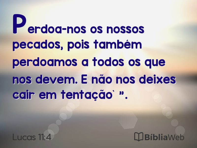 Lucas 11:4 em imagem para compartilhar