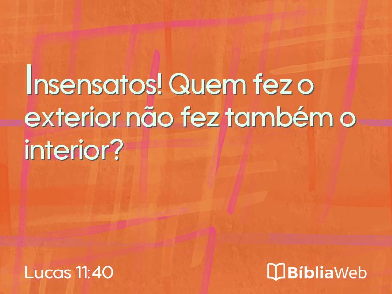 Lucas 11:40 em imagem para compartilhar