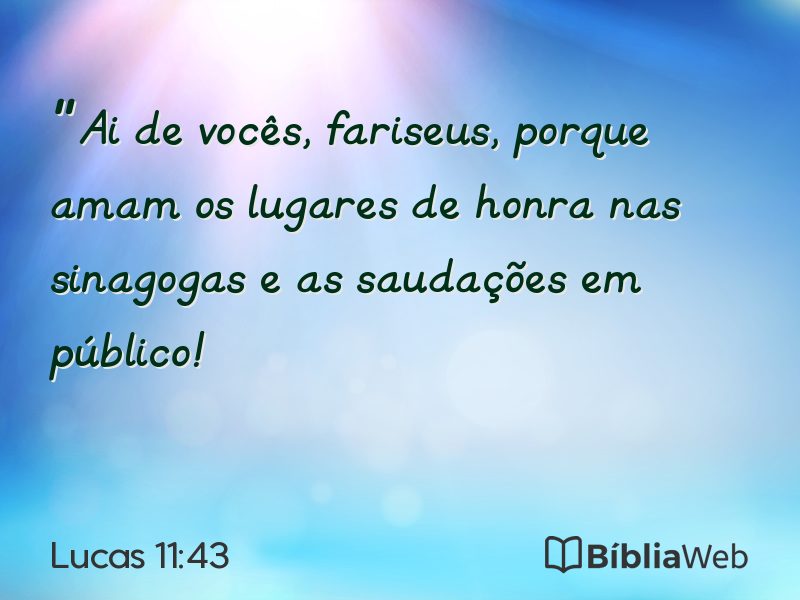 Lucas 11:43 em imagem para compartilhar