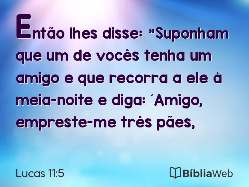 Lucas 11:5 em imagem para compartilhar