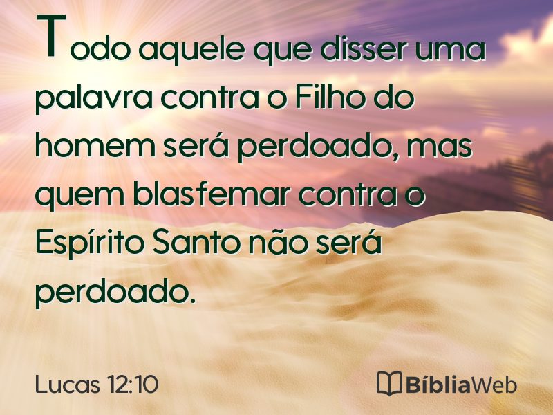Lucas 12:10 em imagem para compartilhar