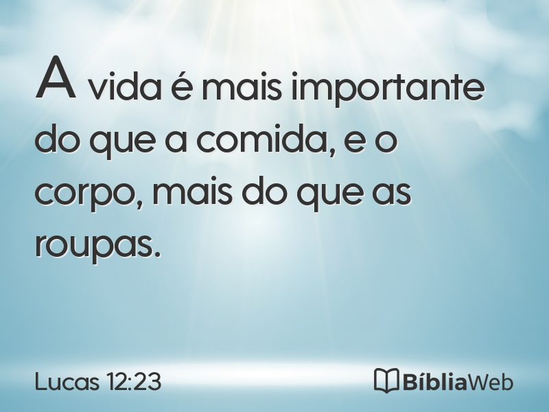 Lucas 12:23 em imagem para compartilhar