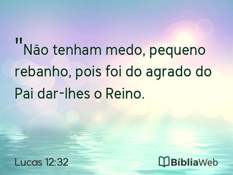 Lucas 12:32 em imagem para compartilhar