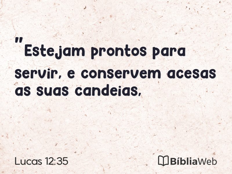 Lucas 12:35 em imagem para compartilhar