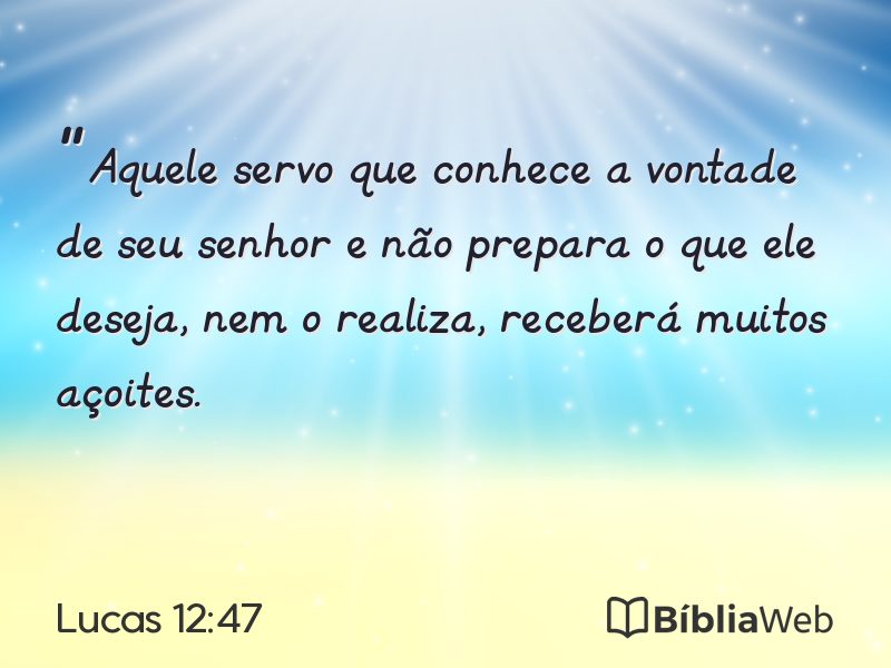 Lucas 12:47 em imagem para compartilhar