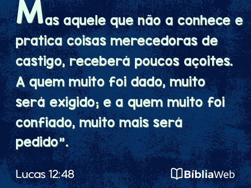 Lucas 12:48 em imagem para compartilhar