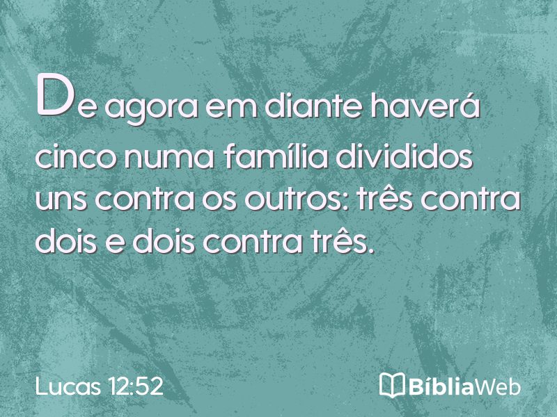 Lucas 12:52 em imagem para compartilhar