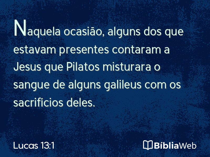 Lucas 13:1 em imagem para compartilhar