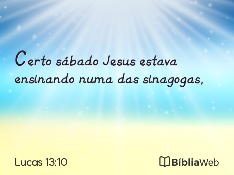 Lucas 13:10 em imagem para compartilhar