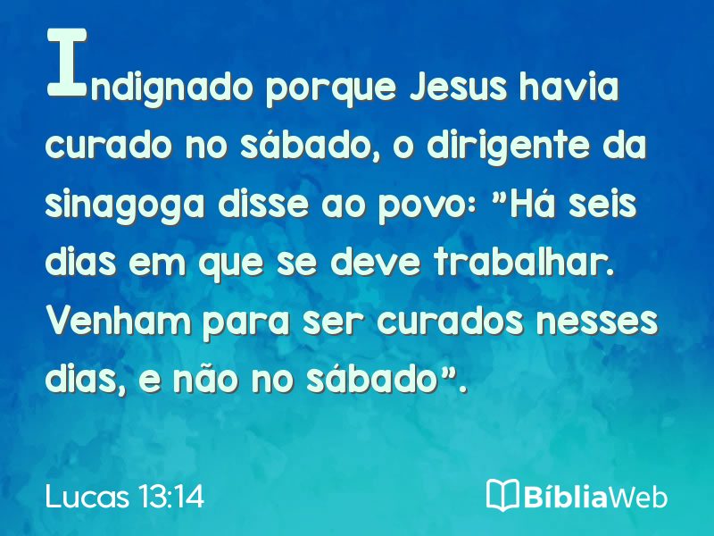 Lucas 13:14 em imagem para compartilhar