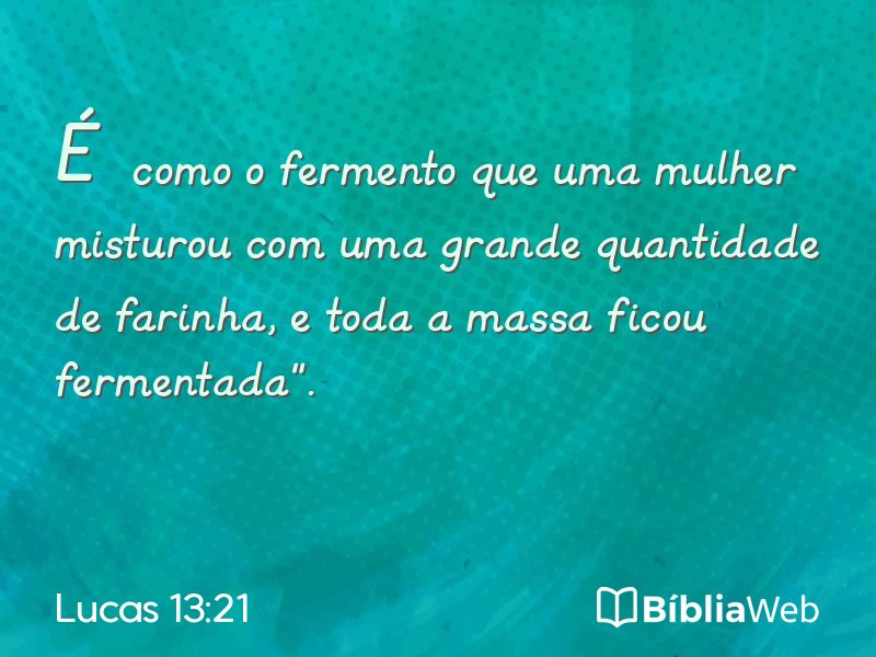 Lucas 13:21 em imagem para compartilhar