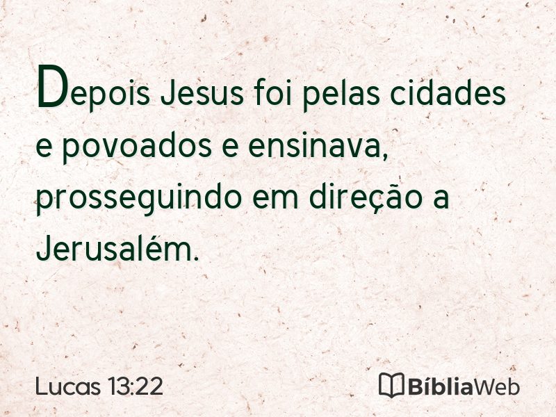 Lucas 13:22 em imagem para compartilhar