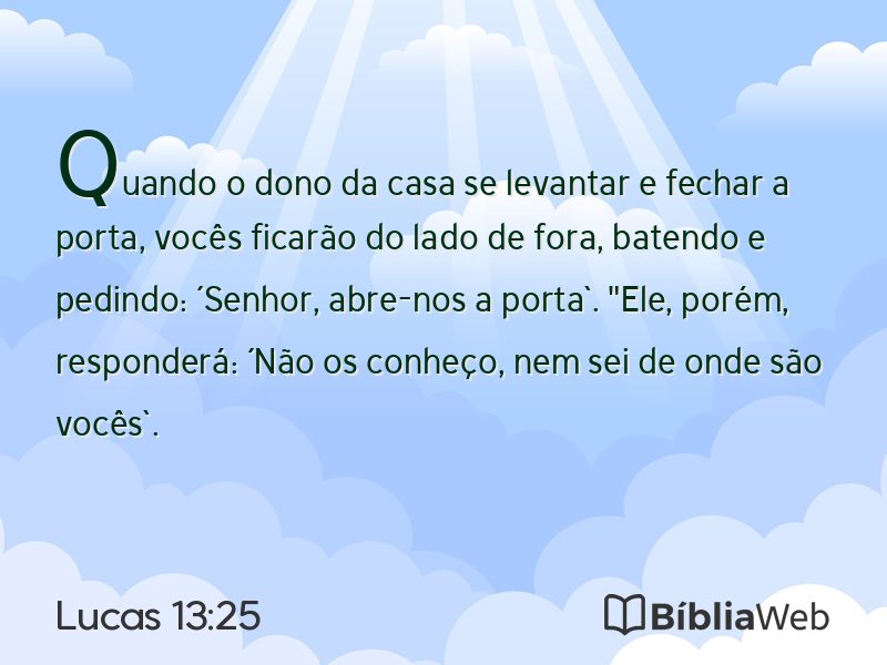 Lucas 13:25 em imagem para compartilhar