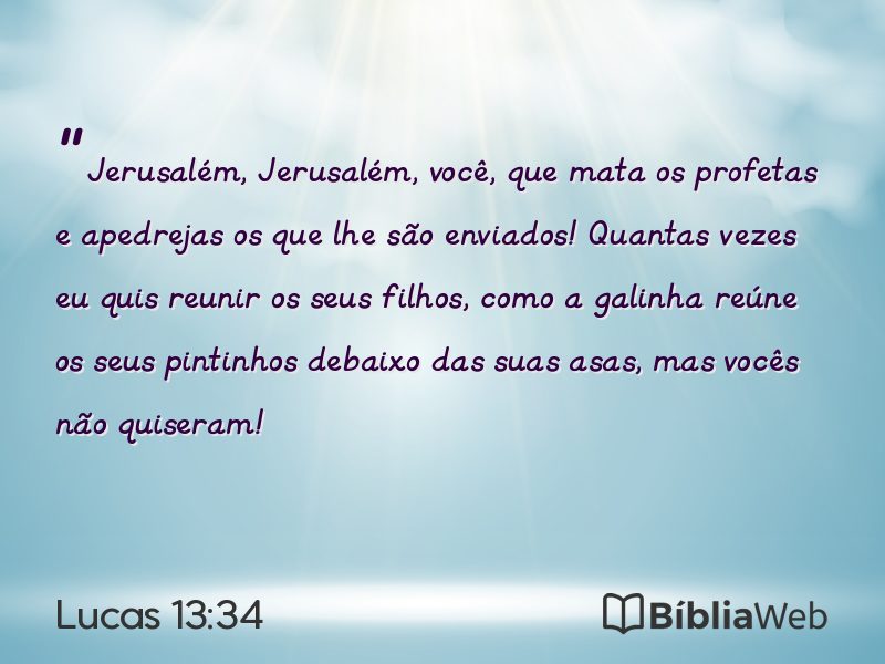 Lucas 13:34 em imagem para compartilhar