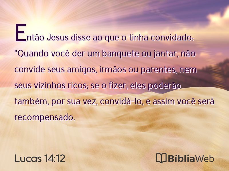 Lucas 14:12 em imagem para compartilhar