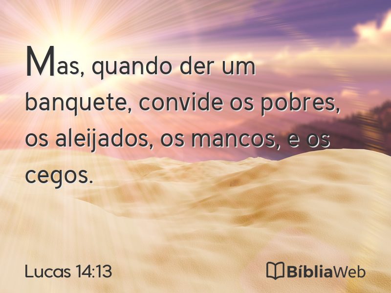 Lucas 14:13 em imagem para compartilhar
