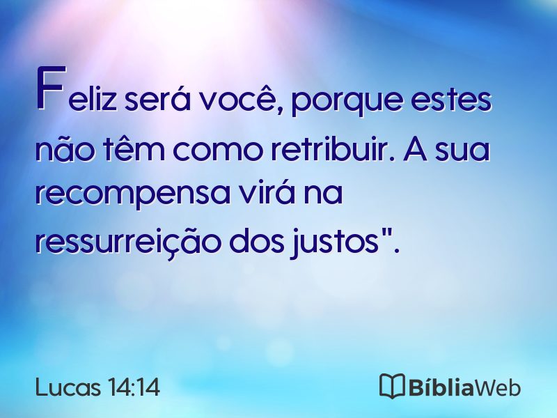 Lucas 14:14 em imagem para compartilhar