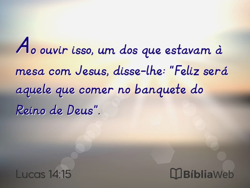 Lucas 14:15 em imagem para compartilhar