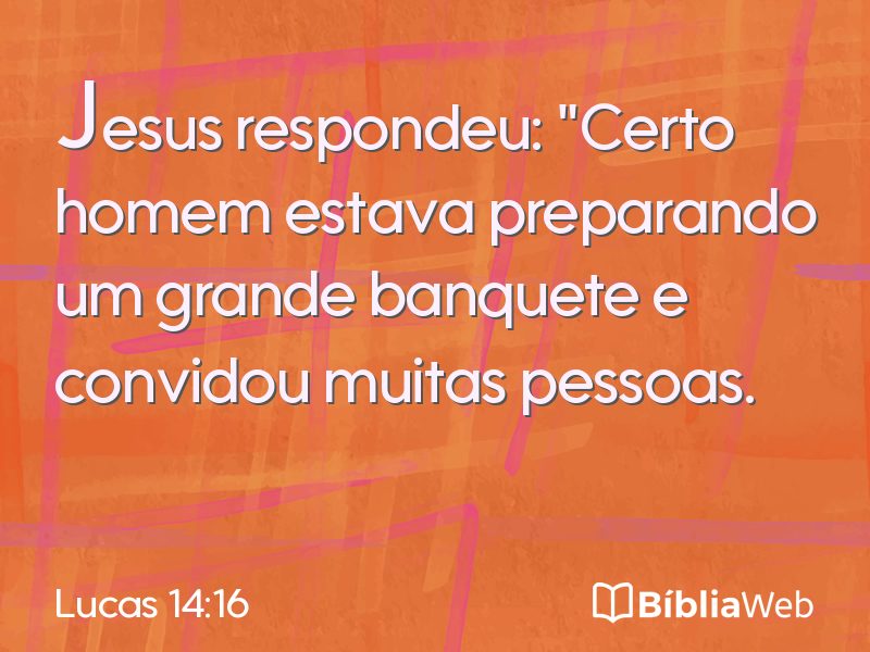 Lucas 14:16 em imagem para compartilhar