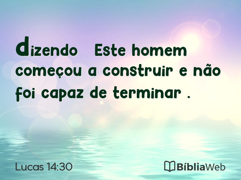 Lucas 14:30 em imagem para compartilhar