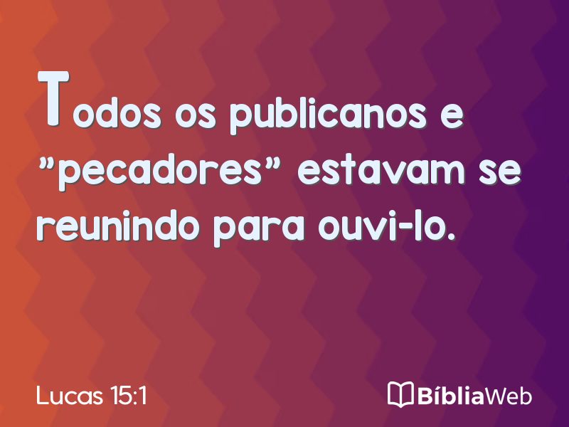 Lucas 15:1 em imagem para compartilhar