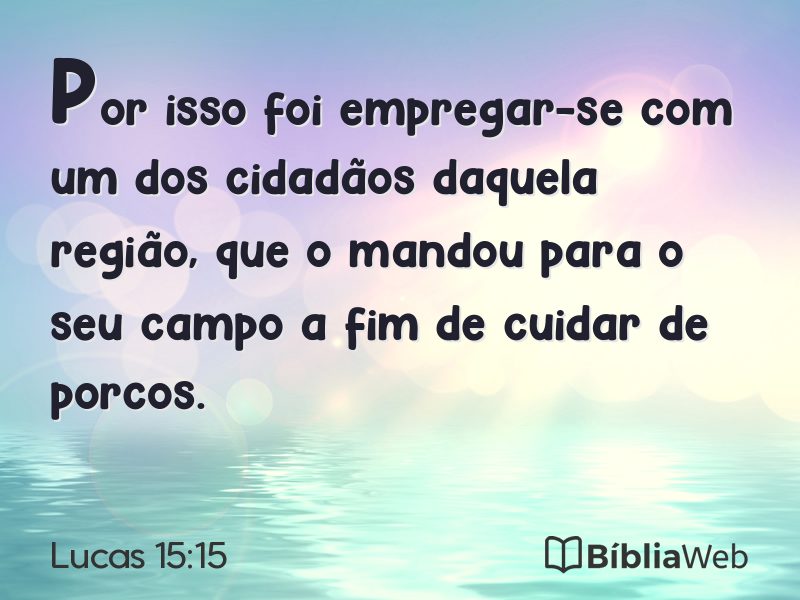 Lucas 15:15 em imagem para compartilhar
