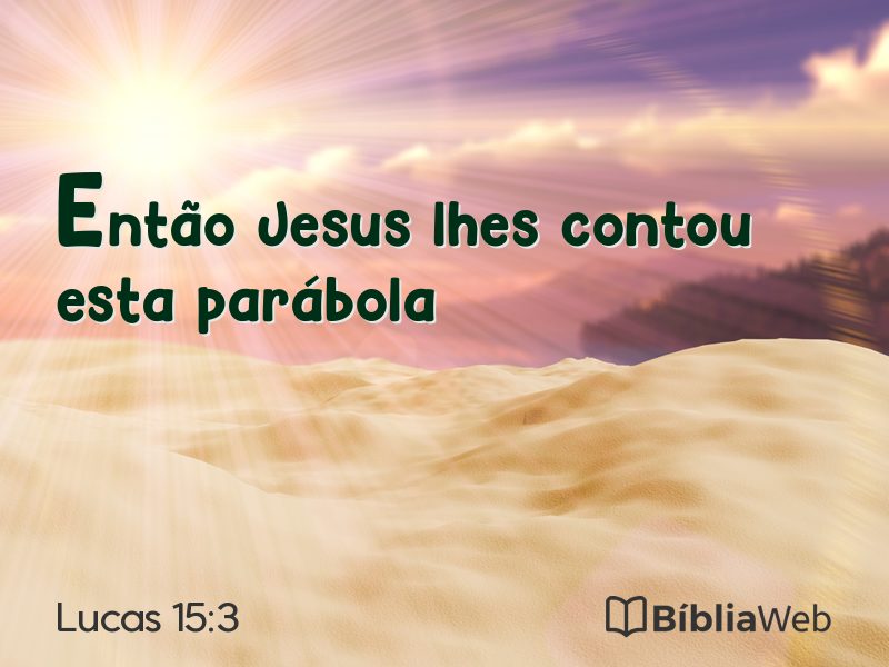 Lucas 15:3 em imagem para compartilhar