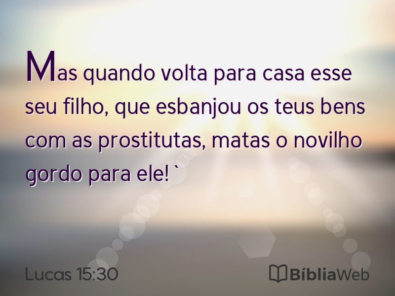 Lucas 15:30 em imagem para compartilhar