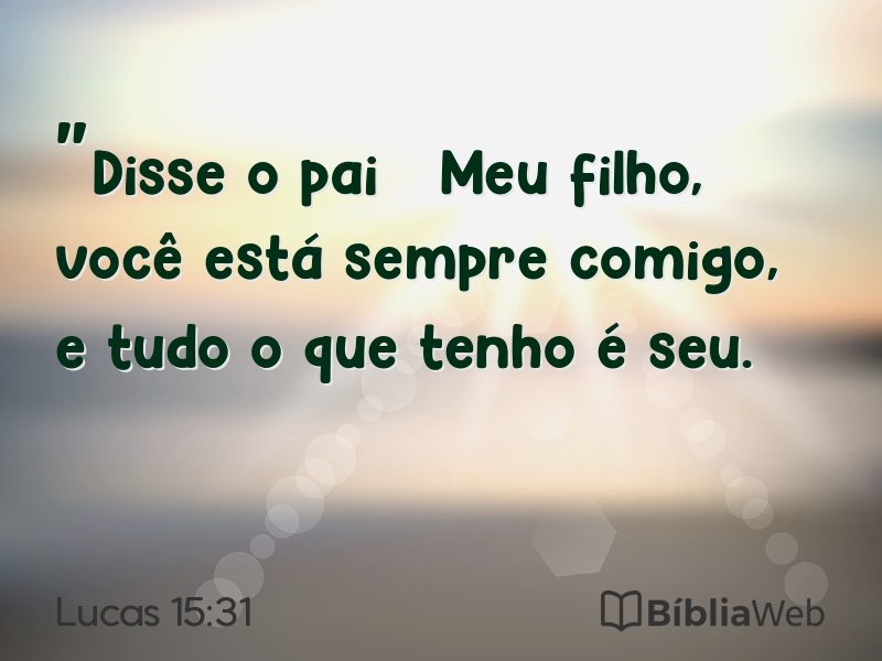 Lucas 15:31 em imagem para compartilhar