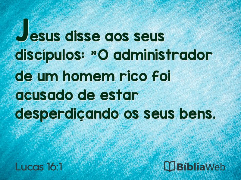 Lucas 16:1 em imagem para compartilhar