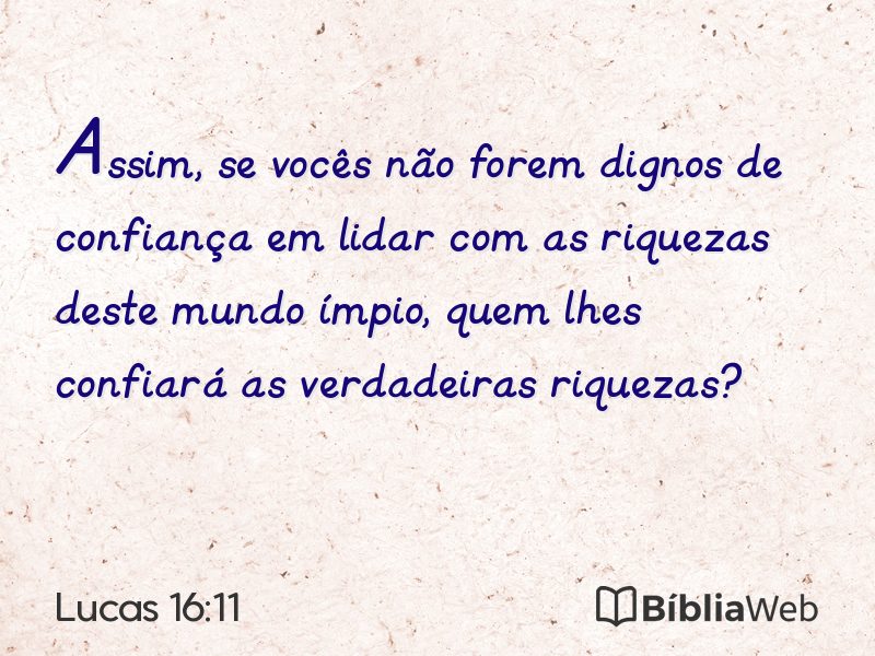 Lucas 16:11 em imagem para compartilhar