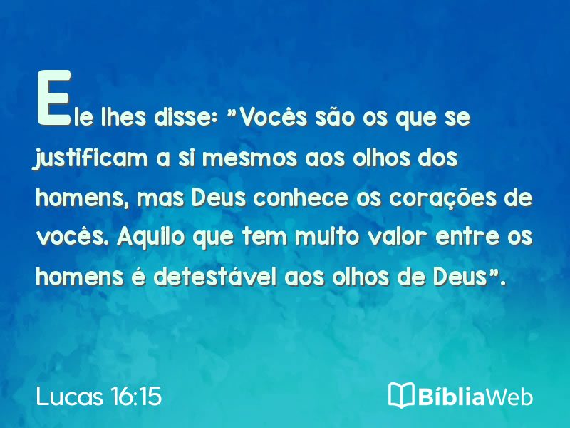 Lucas 16:15 em imagem para compartilhar