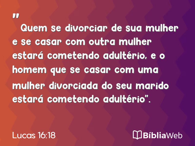 Lucas 16:18 em imagem para compartilhar