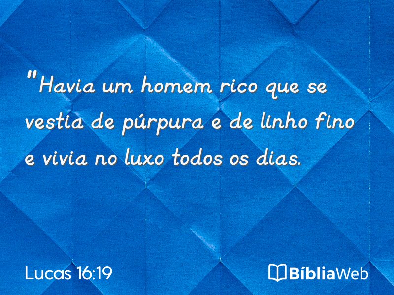 Lucas 16:19 em imagem para compartilhar