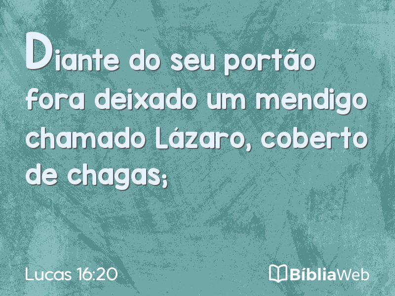Lucas 16:20 em imagem para compartilhar