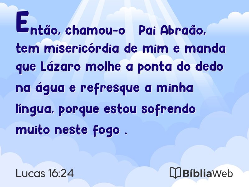 Lucas 16:24 em imagem para compartilhar