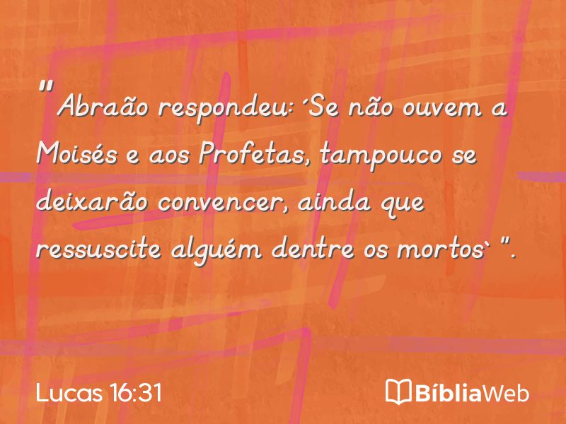 Lucas 16:31 em imagem para compartilhar
