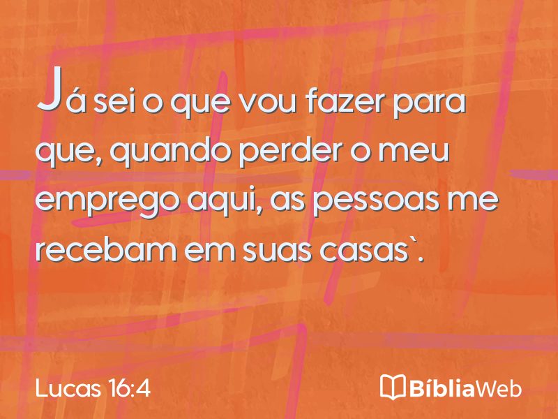 Lucas 16:4 em imagem para compartilhar
