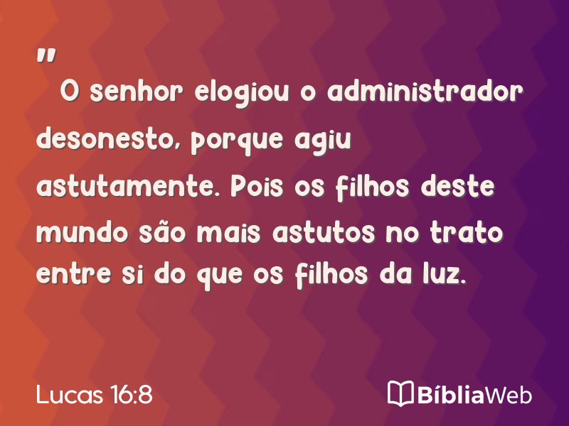 Lucas 16:8 em imagem para compartilhar