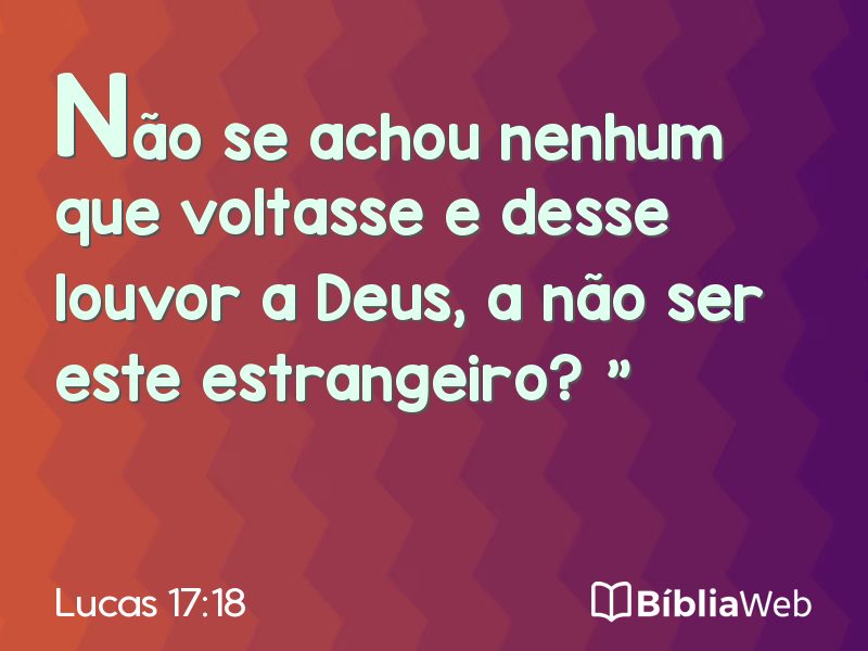Lucas 17:18 em imagem para compartilhar