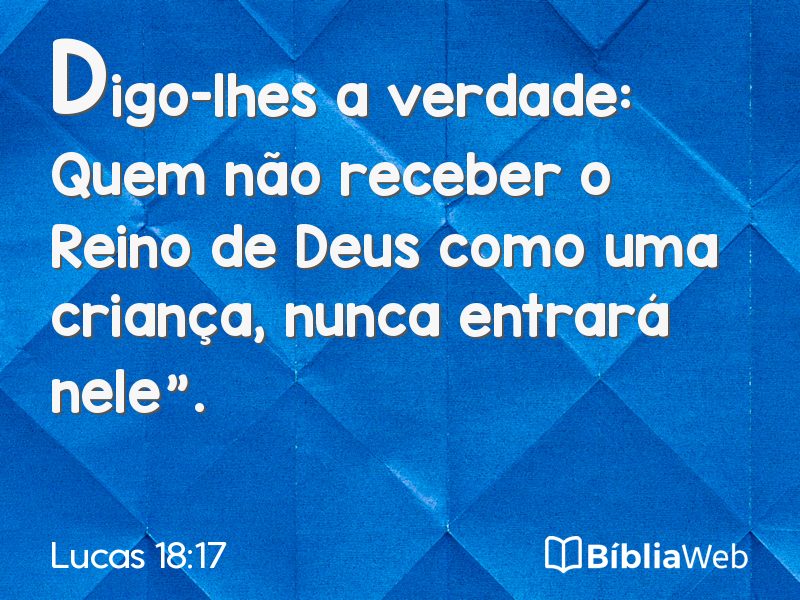Lucas 18:17 em imagem para compartilhar