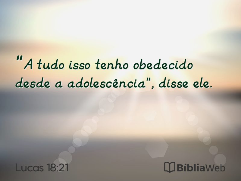Lucas 18:21 em imagem para compartilhar