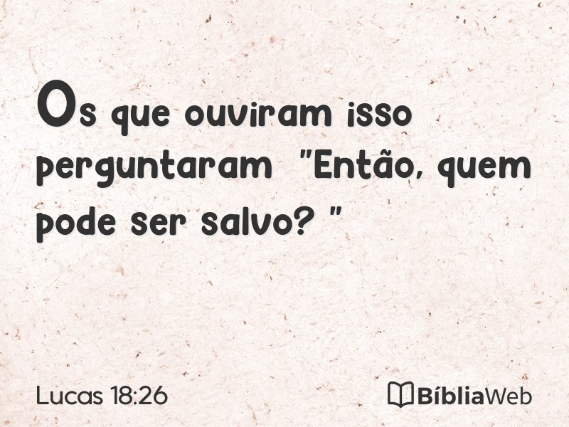 Lucas 18:26 em imagem para compartilhar