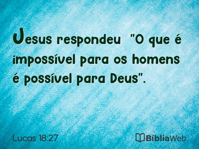 Lucas 18:27 em imagem para compartilhar