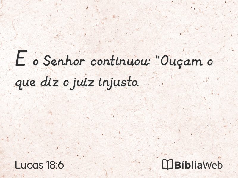 Lucas 18:6 em imagem para compartilhar
