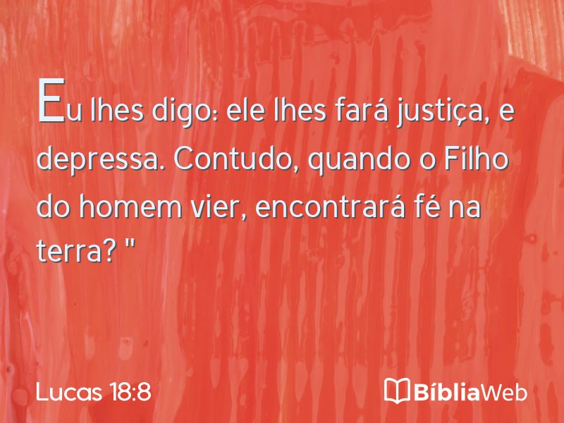 Lucas 18:8 em imagem para compartilhar