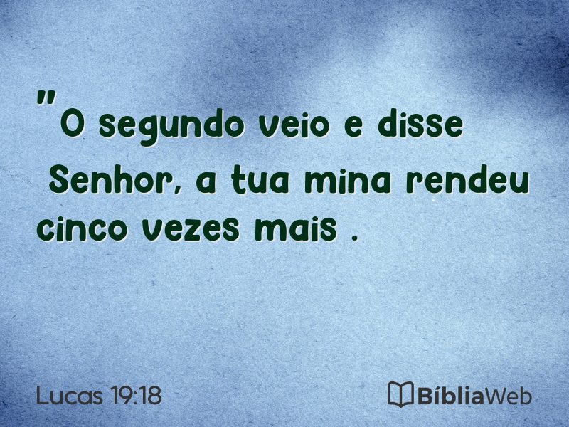 Lucas 19:18 em imagem para compartilhar