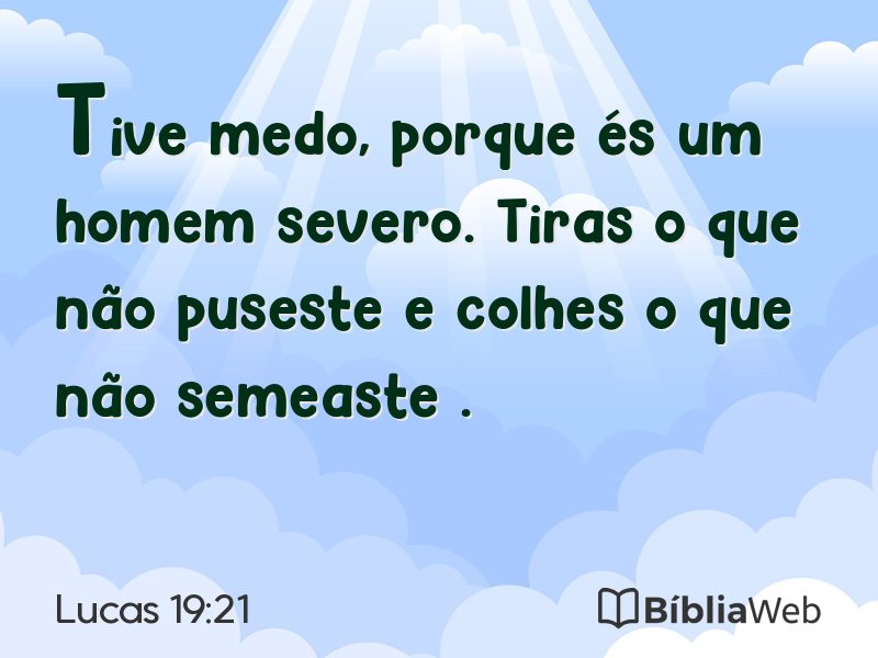 Lucas 19:21 em imagem para compartilhar