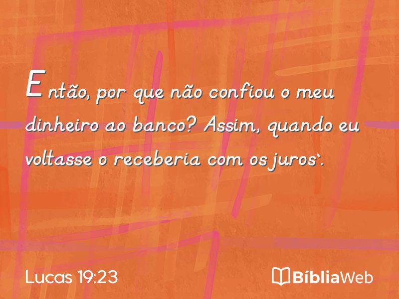 Lucas 19:23 em imagem para compartilhar