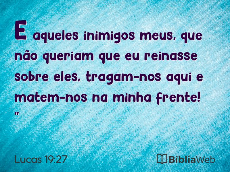 Lucas 19:27 em imagem para compartilhar